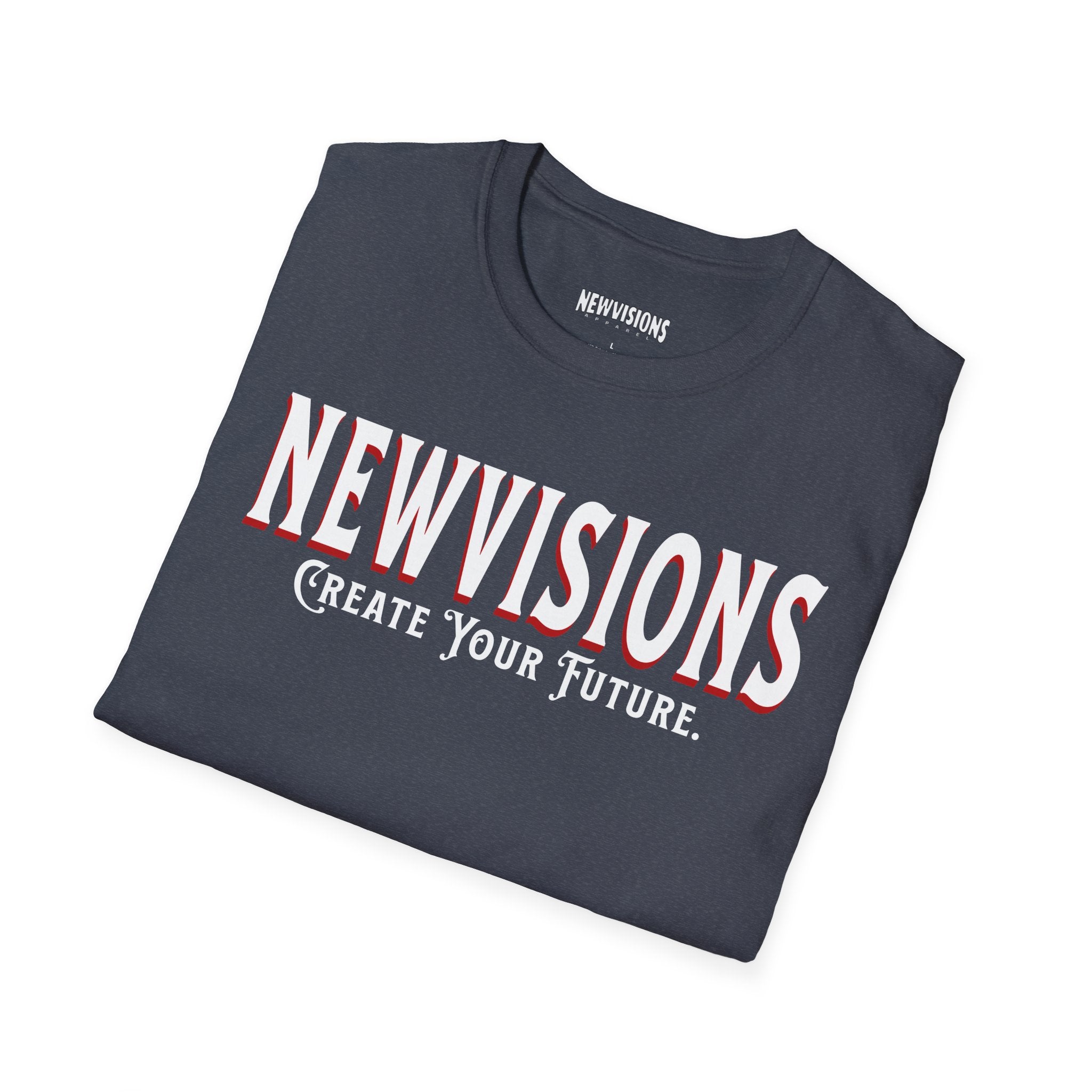 NEWVISIONS Create Your Future T-Shirt